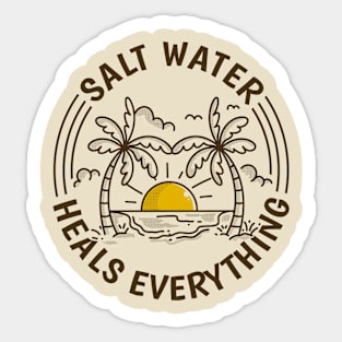 Salt water heals everything Sticker